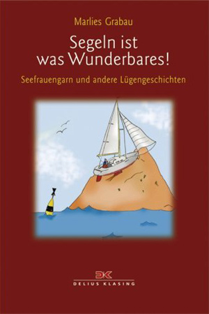 Segeln &uuml;ber Ozeane