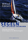 Segeln mit Wilfried Erdmann